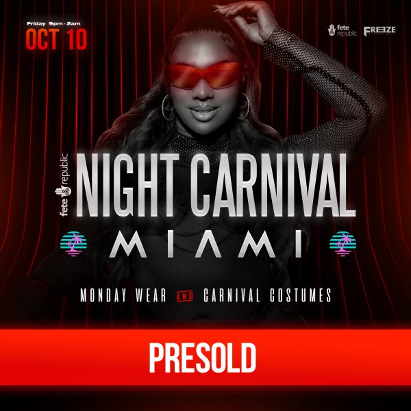 Night Carnival Miami | Presold | OCTOBER 2025