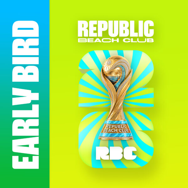 Republic Beach Club | Early Bird | August 2026