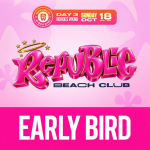Republic Beach Club | Early Bird | October 2026