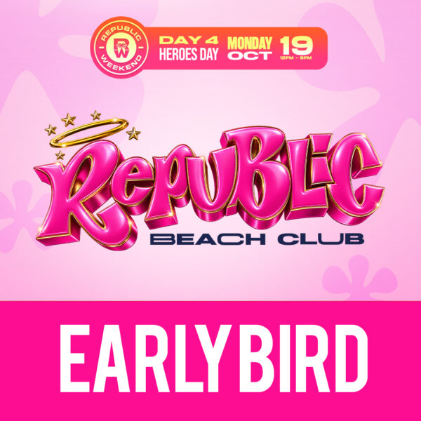 Republic Beach Club | Early Bird | October 2026