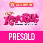 Republic Beach Club | Republic Weekend | Presold | October 2026 - Image 3
