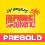 Republic Weekend | Presold | 2026