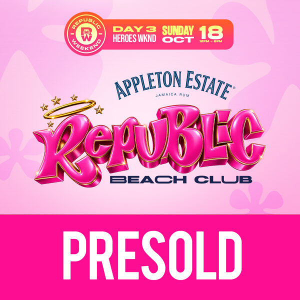 Republic Beach Club | Republic Weekend | Presold | October 2026